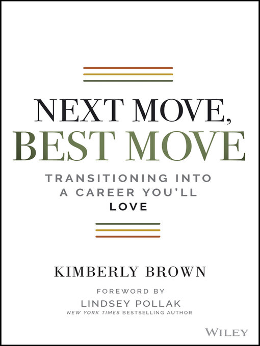 Title details for Next Move, Best Move by Kimberly Brown - Available